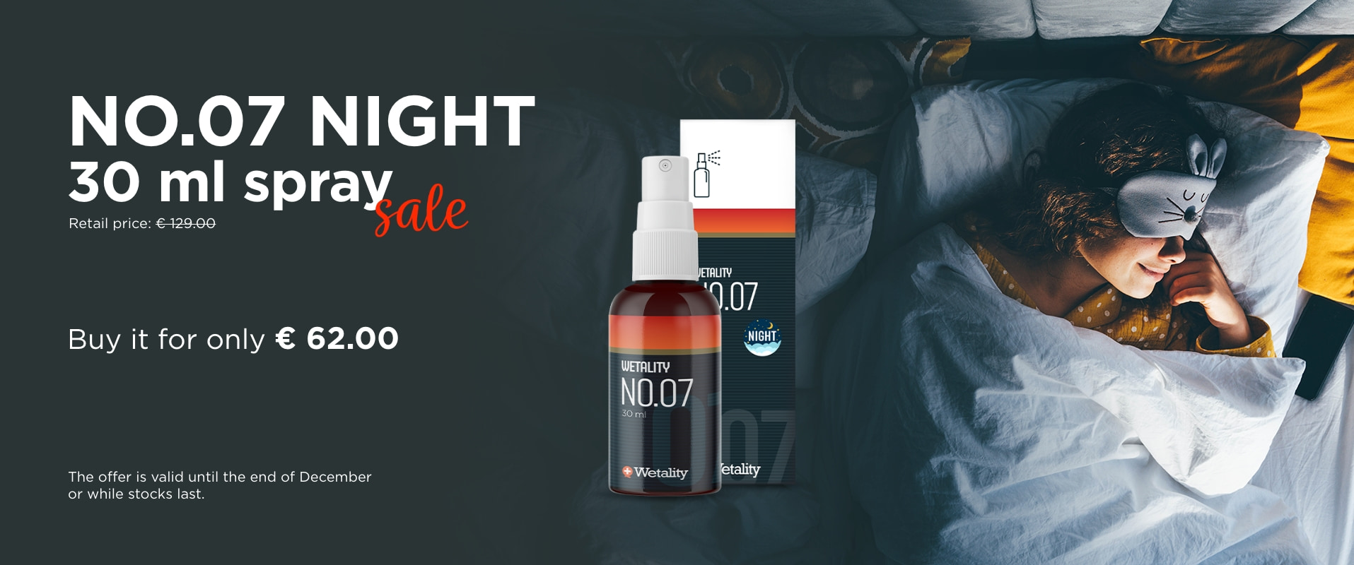 December NO.07 Night spray offer