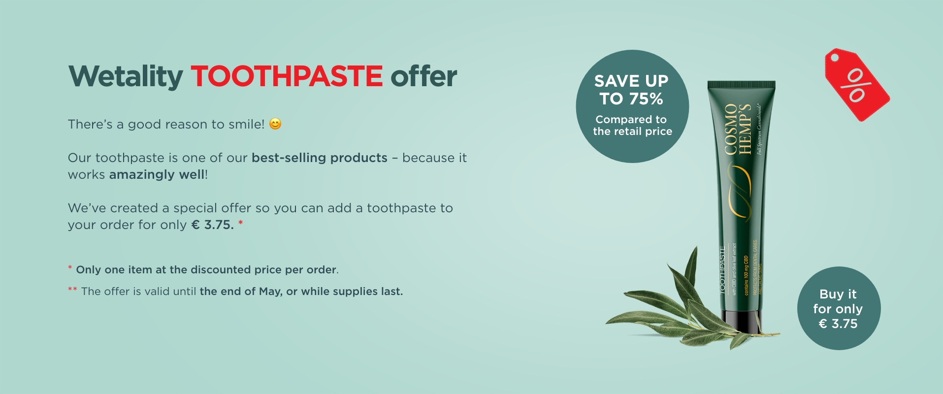 Toothpaste May offer